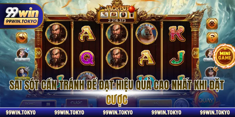 Tổng Hợp Kinh Nghiệm Chơi Nổ Hũ Giúp Bạn Thắng Lớn 4 Sai sót cần tránh để đạt hiệu quả cao nhất khi đặt cược